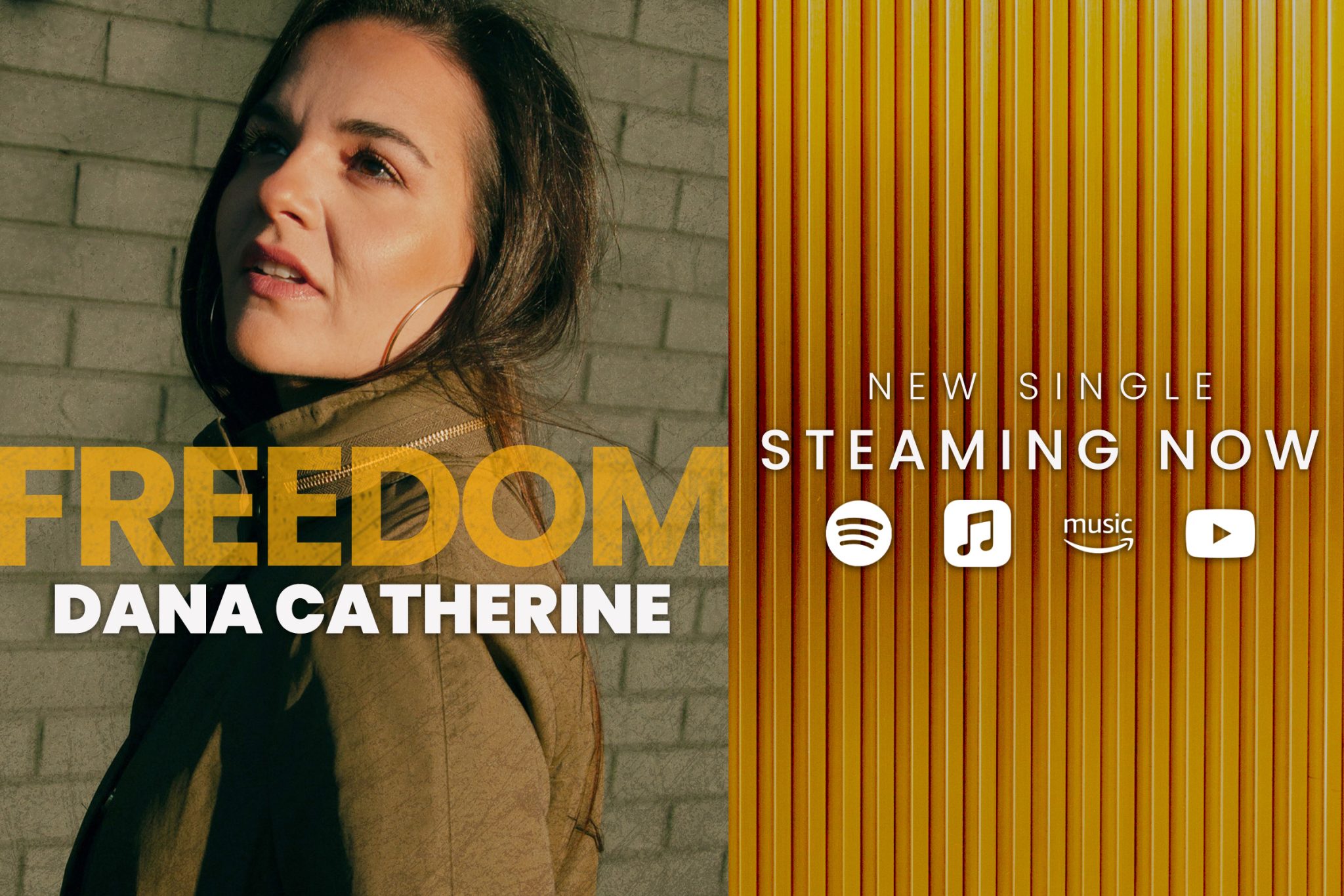 “Freedom” – New Single Release from Dana Catherine